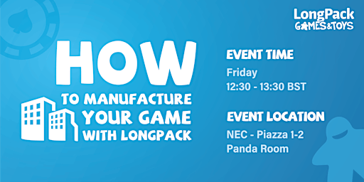 Imagem principal do evento How to Manufacture Your Game with LongPack