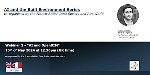 AI and the Built Environment series- Webinar2 : AI and OpenBIM primary image
