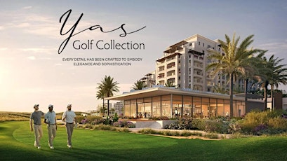 YAS Golf Collection By AL DAR - Sales Event LONDON 2024
