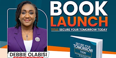Book Launch for Secure Your Tomorrow Today