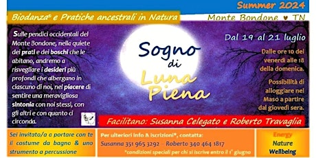 Sogno di Luna Piena - Monte Bondone (TN) dal 19 luglio al 21 luglio 2024