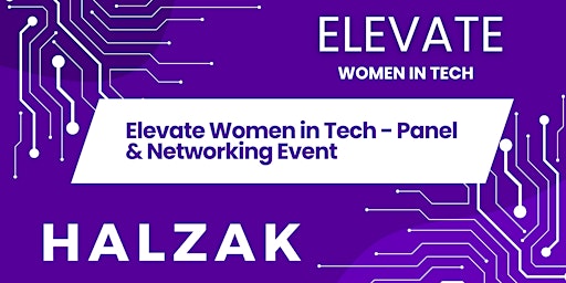 Imagen principal de Elevate Women in Tech - How to make the most of Women in Tech Events