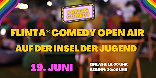 Imagem principal do evento Kaktus Comedy: FLINTA* Comedy Open Air auf der Insel der Jugend