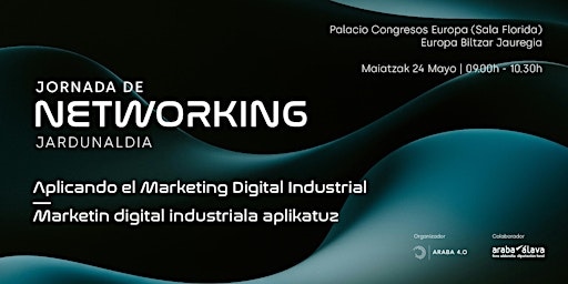 Imagen principal de Jornada de networking: “Aplicando el Marketing Digital Industrial”.