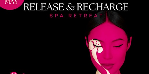 EXCLUSIVE RETREAT - RELEASE & RECHARGE primary image