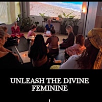 Hauptbild für Unleash The Divine Feminine