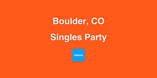 Imagem principal de Singles Party - Boulder