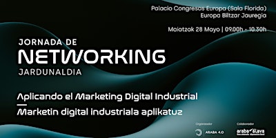 Immagine principale di Jornada de networking: “Aplicando el Marketing Digital Industrial”. 