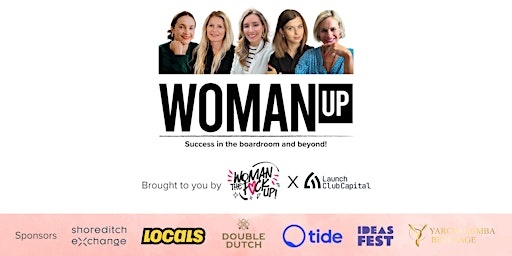 Primaire afbeelding van Woman UP! Success In The Boardroom And Beyond! Day 2