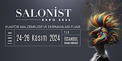 Hauptbild für Salonist Expo 2024 - Haircare Products and Equipments Fair