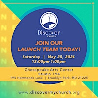 Primaire afbeelding van NEW CHURCH - JOIN OUR LAUNCH TEAM! Brooklyn Park Maryland