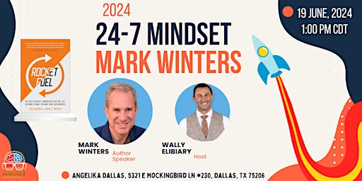 24-7 Mindset and Mark Winters primary image