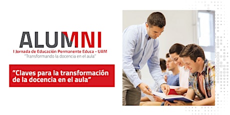 Imagen principal de I Jornada de Educación Permanente Educa - UAM