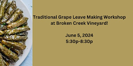 Traditional Grape Leave Making Workshop