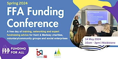 Hauptbild für FFA Funding Conference (Maidstone)