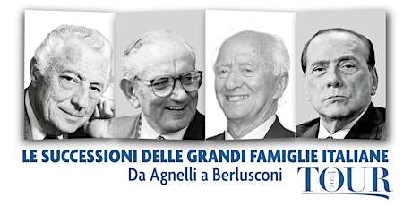 Image principale de LE SUCCESSIONI DELLE GRANDI FAMIGLIE ITALIANE-Da Agnelli a Berlusconi ROMA