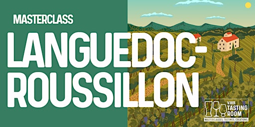 Imagen principal de Masterclass: Languedoc-Roussillon.