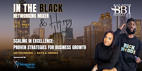 In the BLACK Networking Mixer + Happy Hour