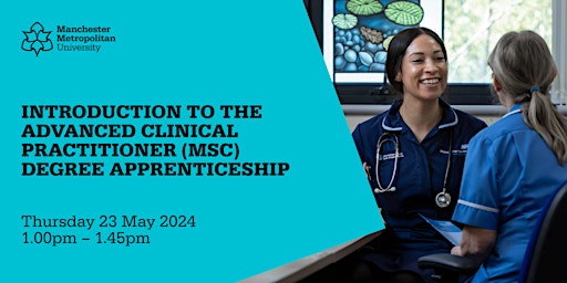 Introduction to the Advanced Clinical Practitioner Degree Apprenticeship
