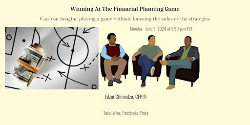 Imagem principal do evento Winning At The Financial Planning Game
