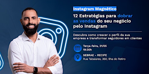 Hauptbild für Palestra 12 Estratégias para Dobrar as Vendas do seu Negócio pelo Instagram