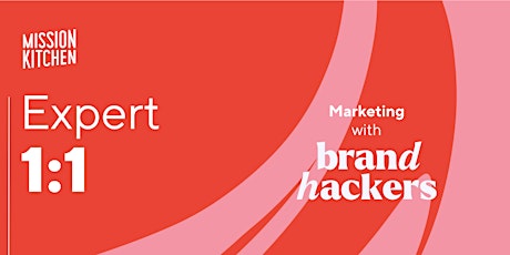 Expert 1:1 - Marketing with Brand Hackers