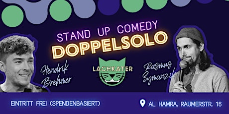 Stand Up Comedy Doppelsolo Hendrik Brehmer & Rasmus Symanzik