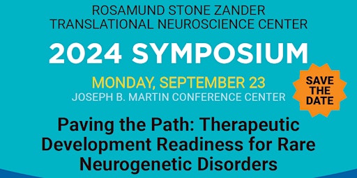 Imagem principal do evento 2024 Rosamund Stone Zander Translational Neuroscience Center  Symposium