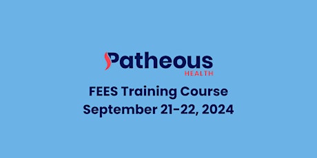 FEES Training Course: Baltimore, MD 2024