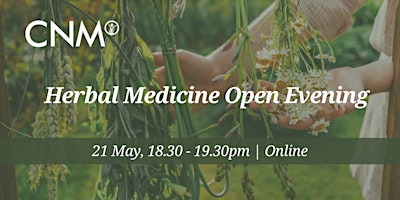 Imagen principal de CNM Herbal Medicine Online Open Evening - Tuesday 21 May 2024