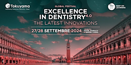 EXCELLENCE IN DENTISTRY 4.0 - THE LATEST INNOVATIONS