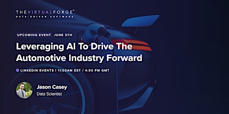 Leveraging AI To Drive The Automotive Industry Forward