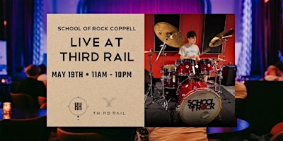 Immagine principale di LIVE at Third Rail | School of Rock Coppell 