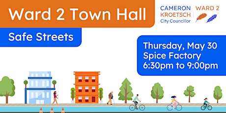 Ward 2 Town Hall - Safe Streets