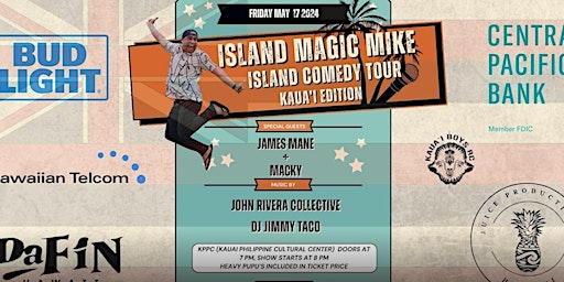Imagem principal de Island Magic Mike Comedy Show KAUA'I EDITION gonna be epic!