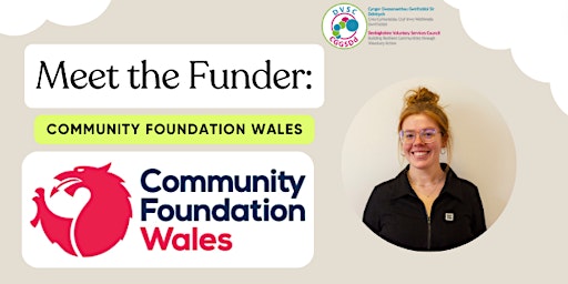 Imagem principal do evento Meet the Funder: Community Foundation Wales