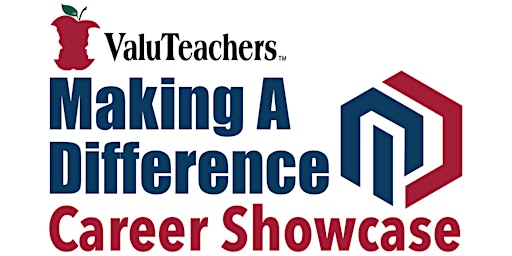 Imagen principal de ValuTeachers "Making a Difference" Career Showcase | Prince George's County