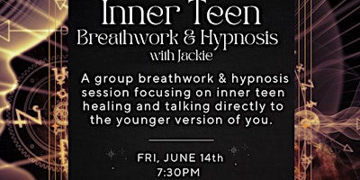 Imagem principal do evento Inner Teen Breathwork & Hypnosis