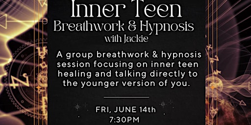 Hauptbild für Inner Teen Breathwork & Hypnosis