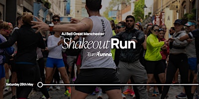 Primaire afbeelding van The official shakeout run for the AJ Bell Great Manchester Run