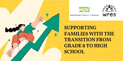 Supporting Families with the transition from Grade 8 to High School primary image