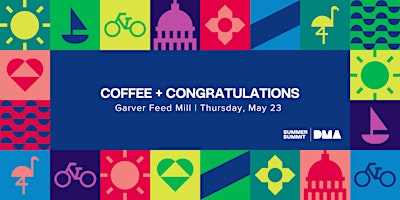 Imagem principal do evento Coffee + Congratulations - DMA Nominee Exclusive