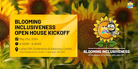 Blooming Inclusiveness Open House Kickoff