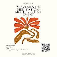 Imagem principal do evento FREE Movement & Meditation: Mother’s Day Edition