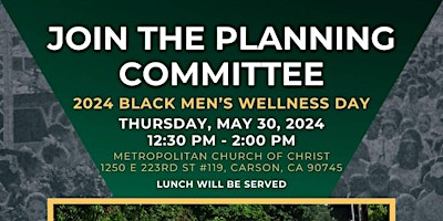Image principale de AAMWA Los Angeles Black Men's Wellness Day May 2024 Committee Meeting