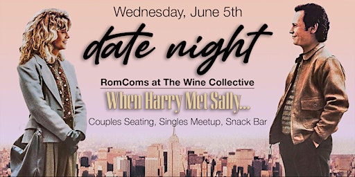 Primaire afbeelding van Date Night - RomComs at The Wine Collective