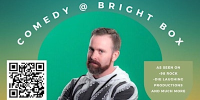 Bright Box Comedy: Justin Schlegel [9:30PM SHOW]  primärbild