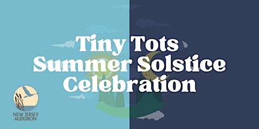 Hauptbild für Tiny Tots - Summer Solstice Celebration