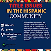Title issues in the Hispanic Community primary image