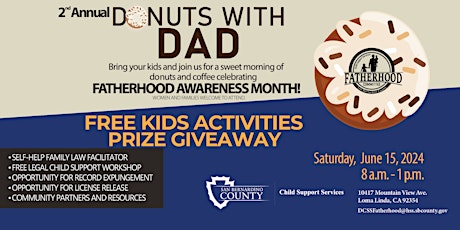 2nd Annual Donuts With Dad!  in Honor  of Fatherhood Awareness  Month!